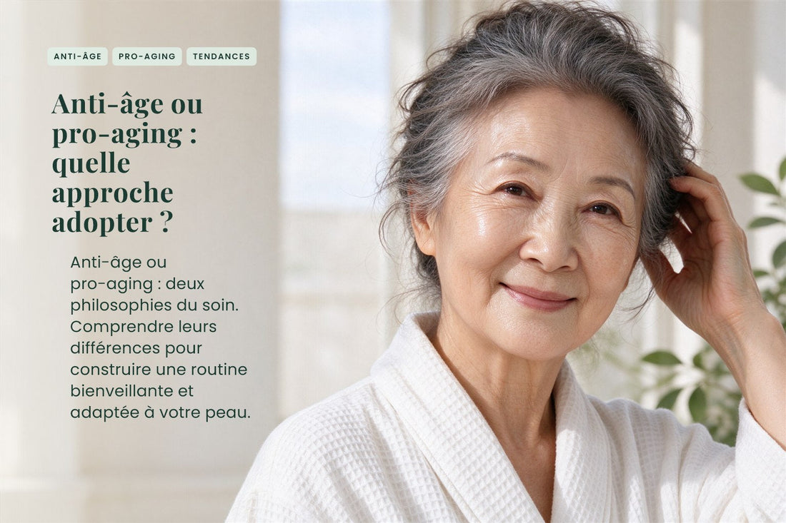 Anti-âge ou pro-aging : quelle approche adopter ?