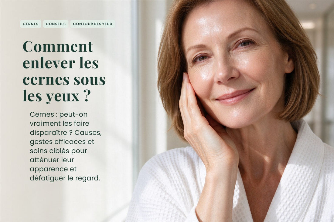 Comment enlever les cernes sous les yeux ?