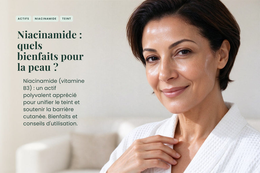 Niacinamide : quels bienfaits pour la peau ?