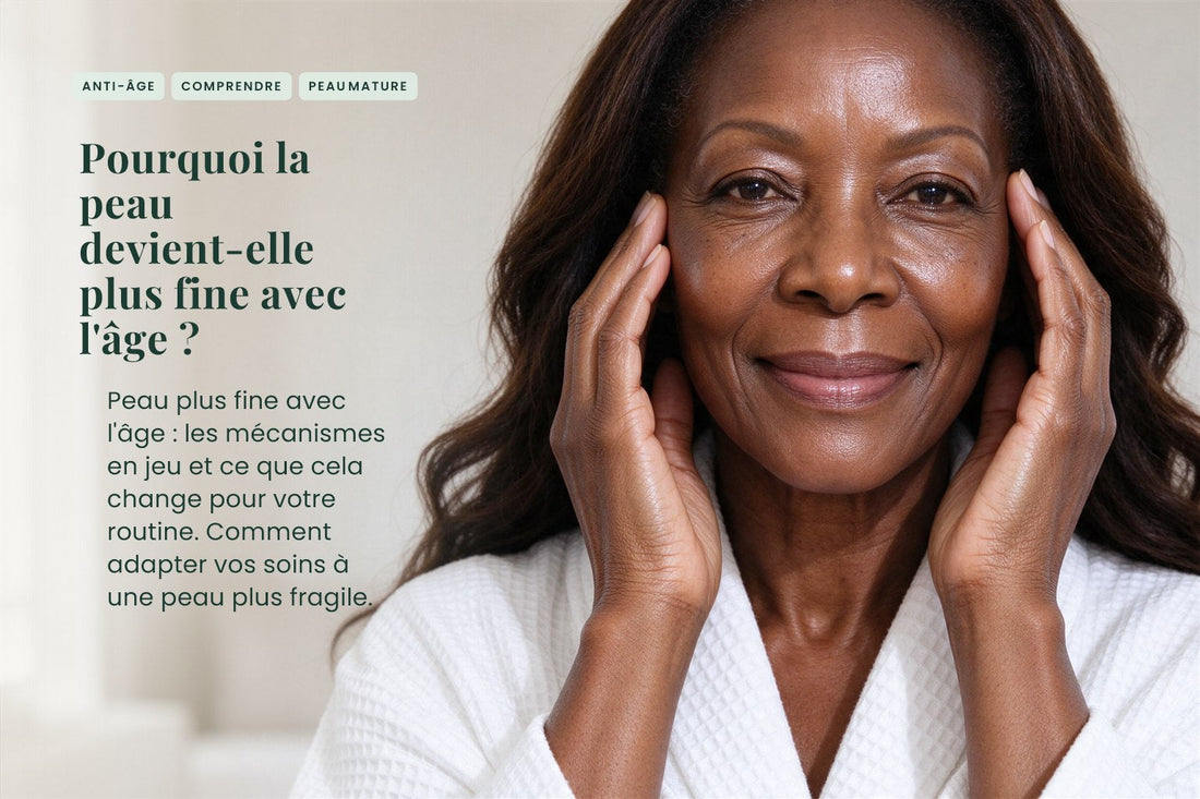 Pourquoi la peau devient-elle plus fine avec l'âge ?