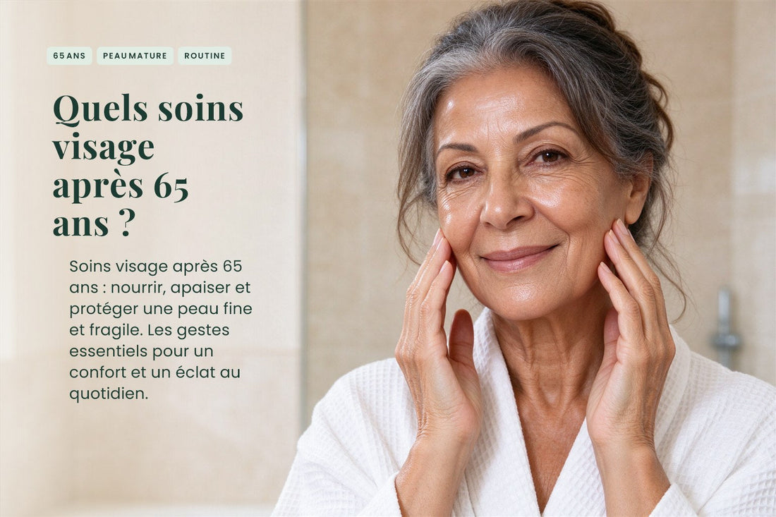 Quels soins visage après 65 ans ?